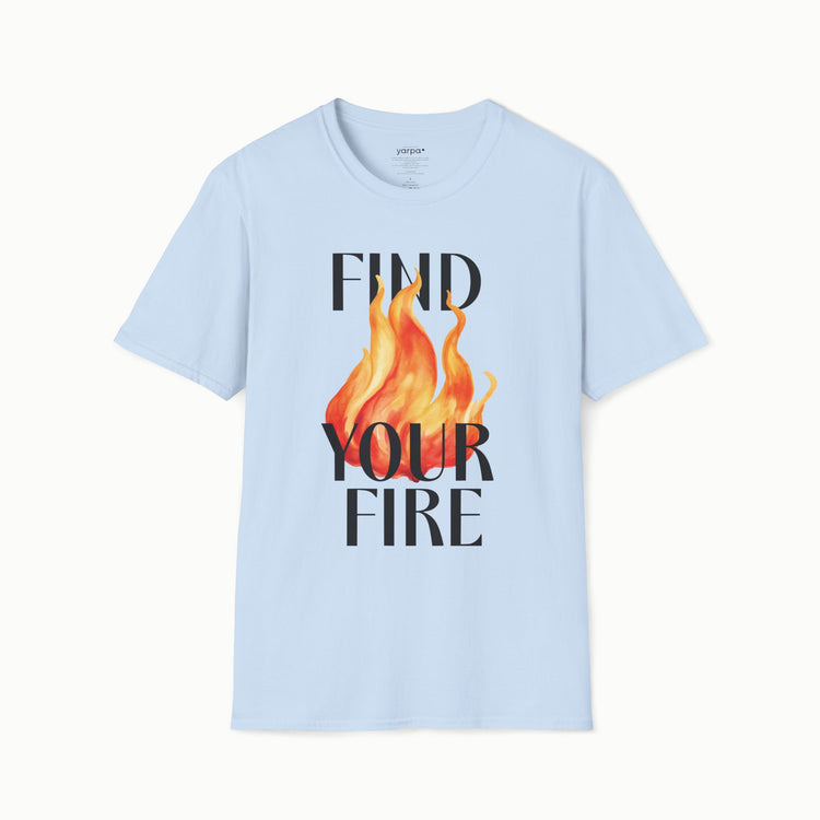 Find your fire - I