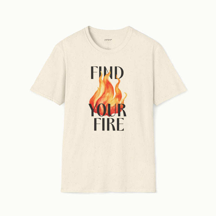 Find your fire - I