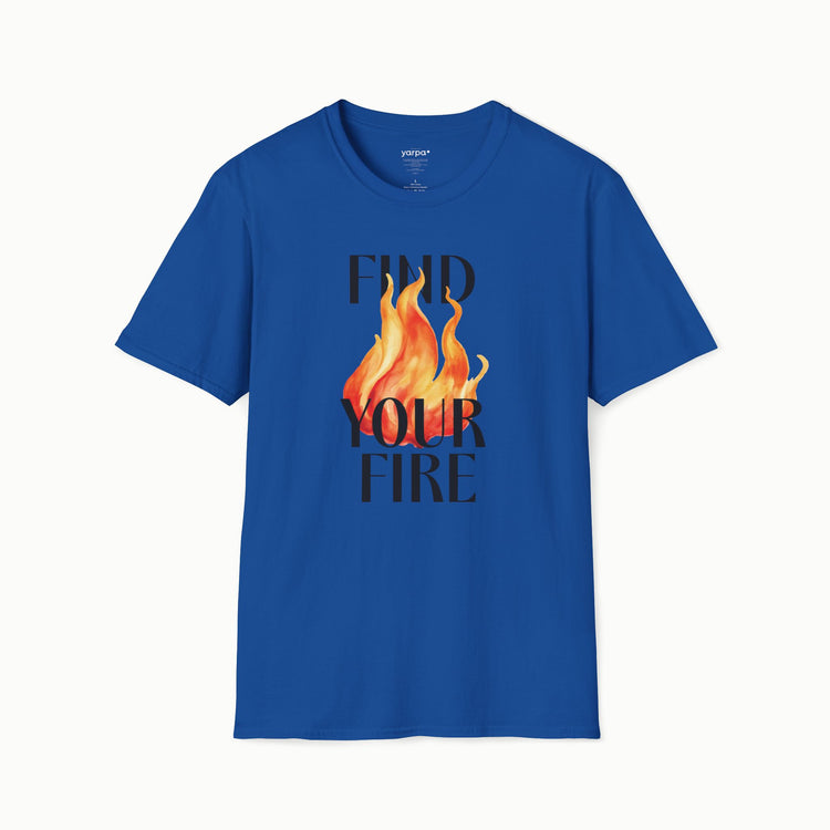 Find your fire - I