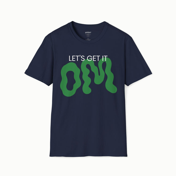 Let's get it OM - III