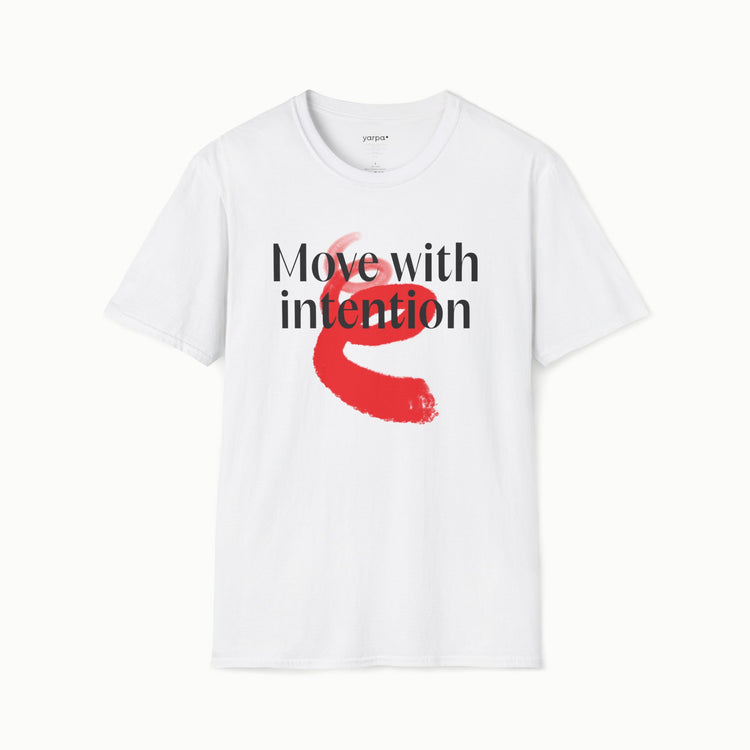 Move with intention - I