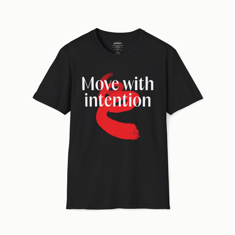 Move with intention - I