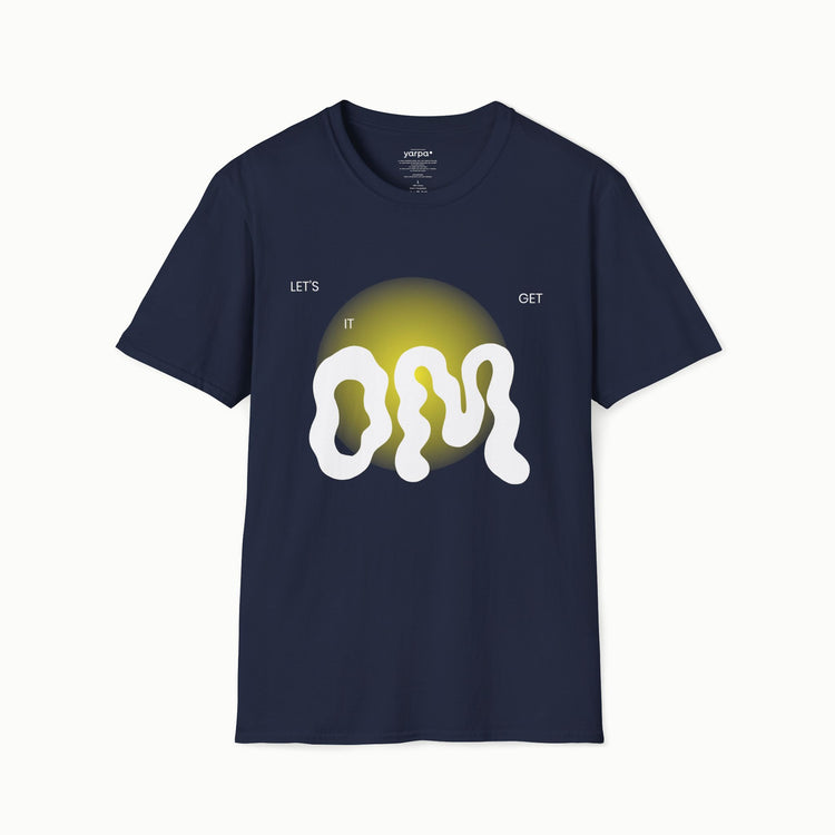 Let's get it OM - IV