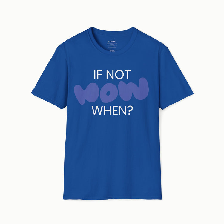 If not now, when? - I : Purple