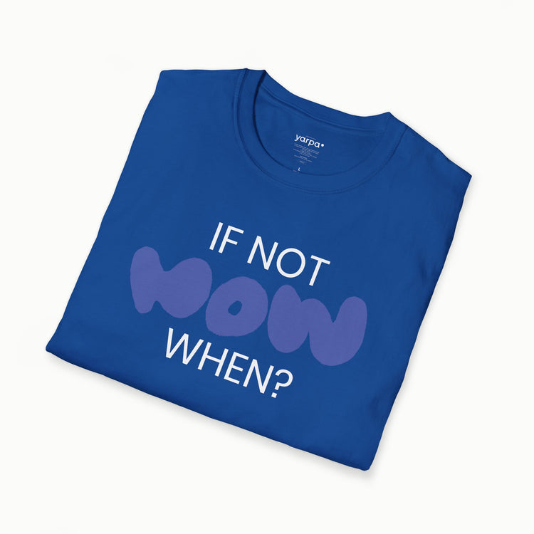 If not now, when? - I : Purple