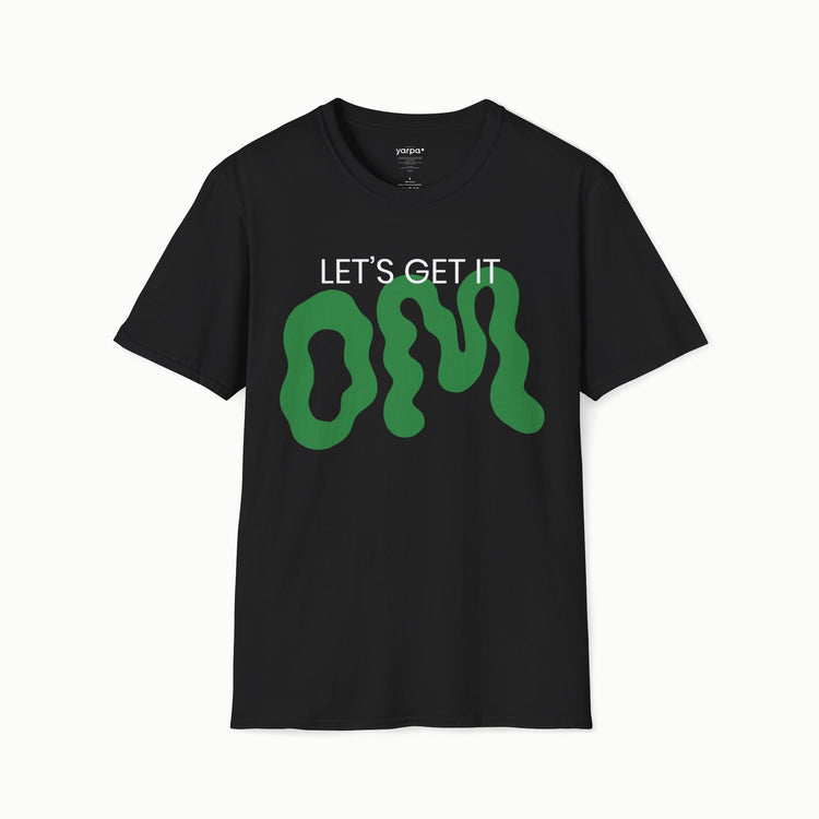 Let's get it OM - III