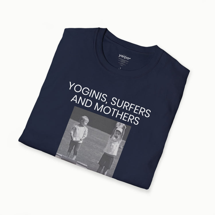 Yoginis, surfers and mothers know the feeling