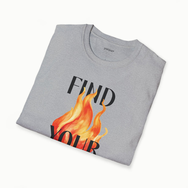 Find your fire - I