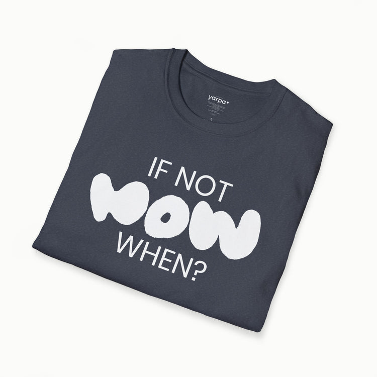 Wenn nicht jetzt, wann dann? - I: S/W