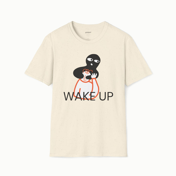 Wake up - I