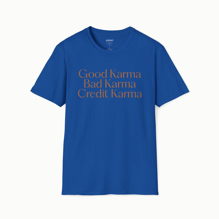 Gutes Karma. Schlechtes Karma. Kreditkarma.