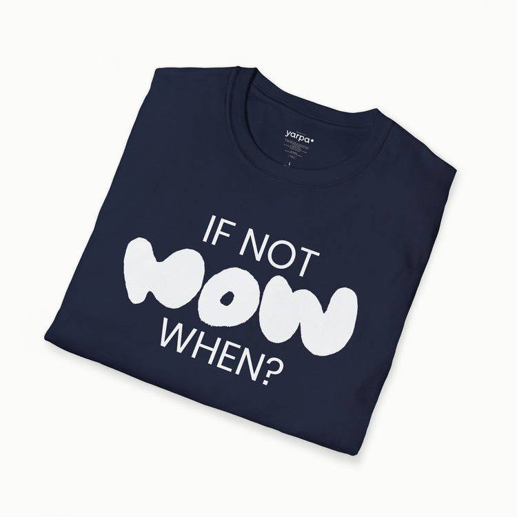 Wenn nicht jetzt, wann dann? - I: S/W