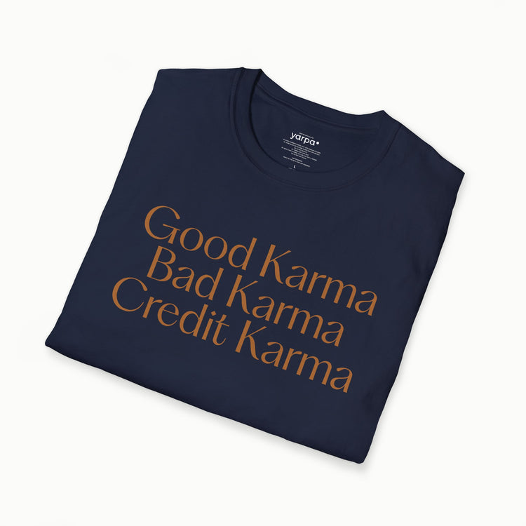 Good Karma. Bad Karma. Credit Karma.