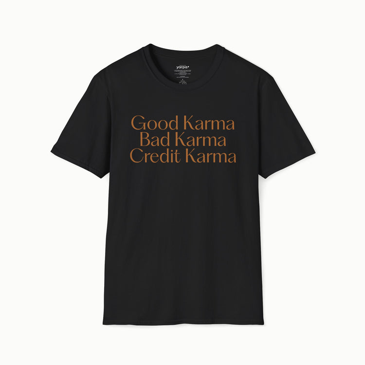 Good Karma. Bad Karma. Credit Karma.