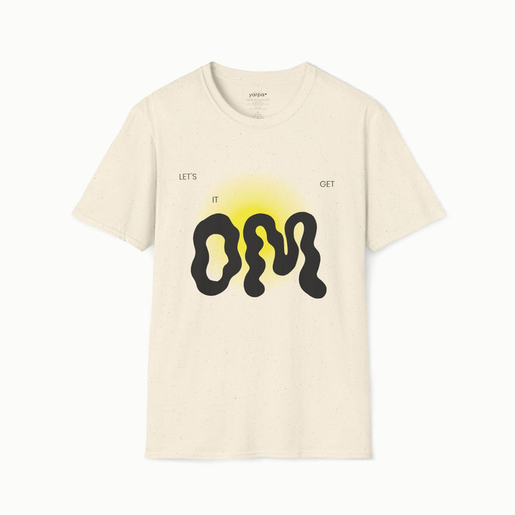 Let's get it OM - IV