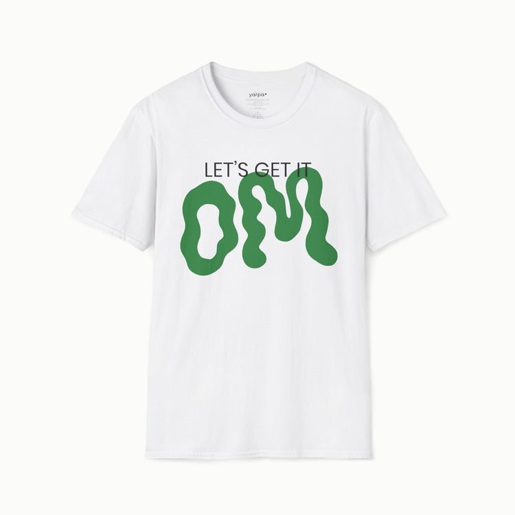 Let's get it OM - III