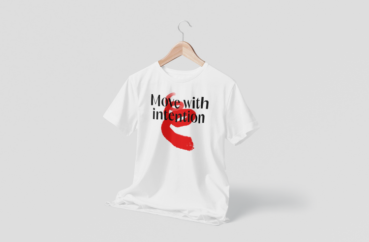 Move with intention - I