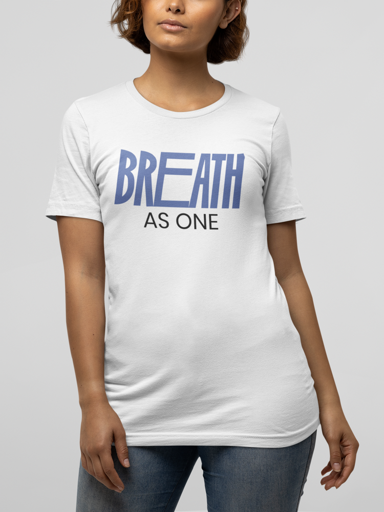 As one: Breathe