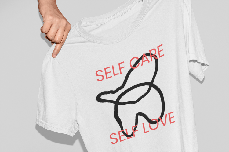 Self care, self love - I