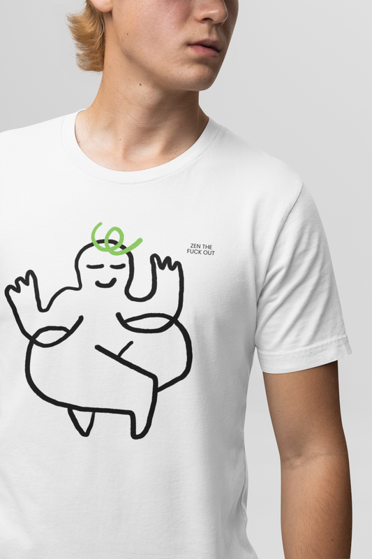 Zen the fuck out - I
