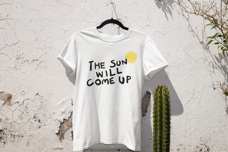 The sun will come up - III