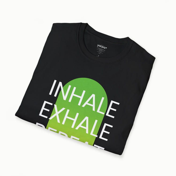 Inhale. Exhale. Repeat. - II