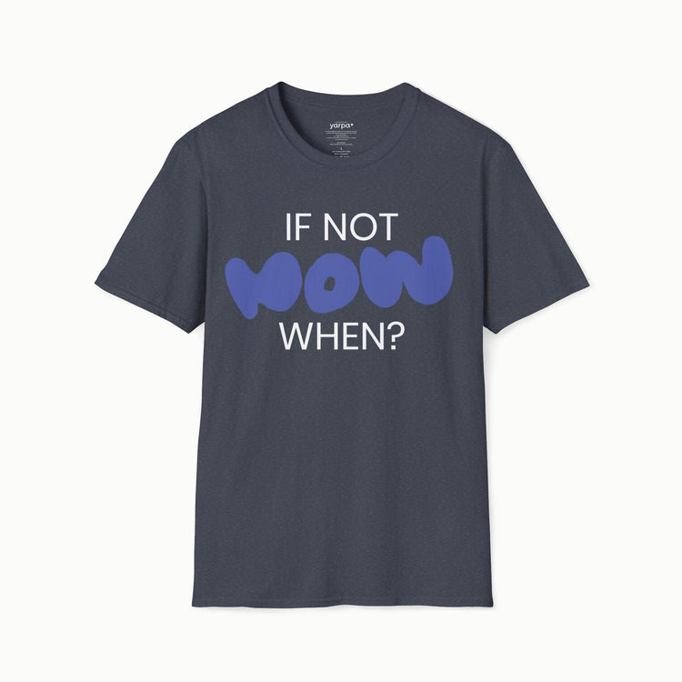 If not now, when? - I : Purple