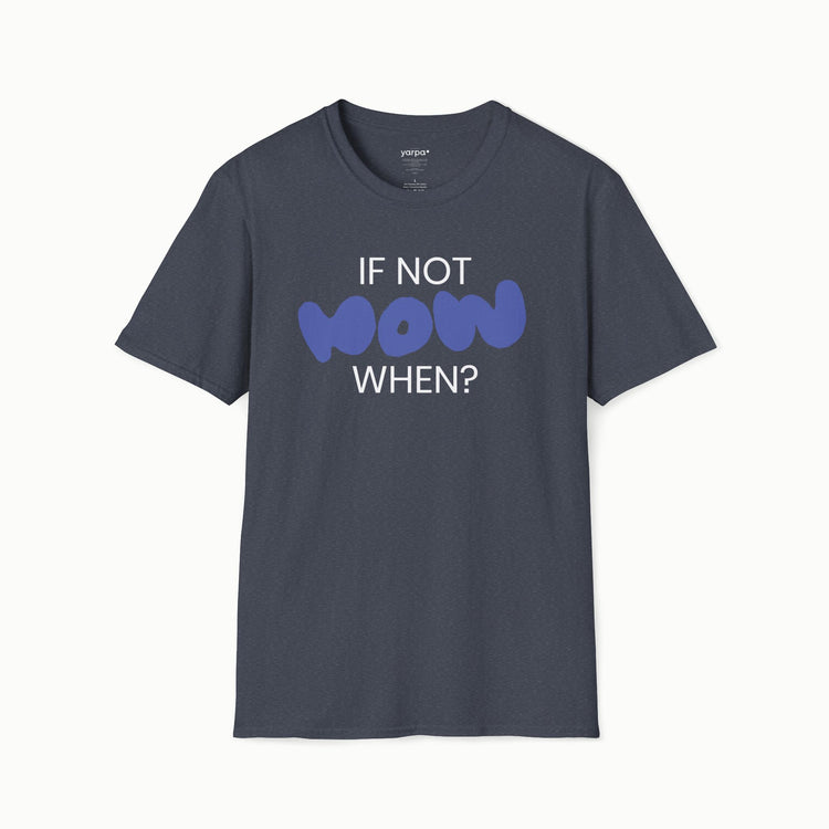 If not now, when? - I : Purple