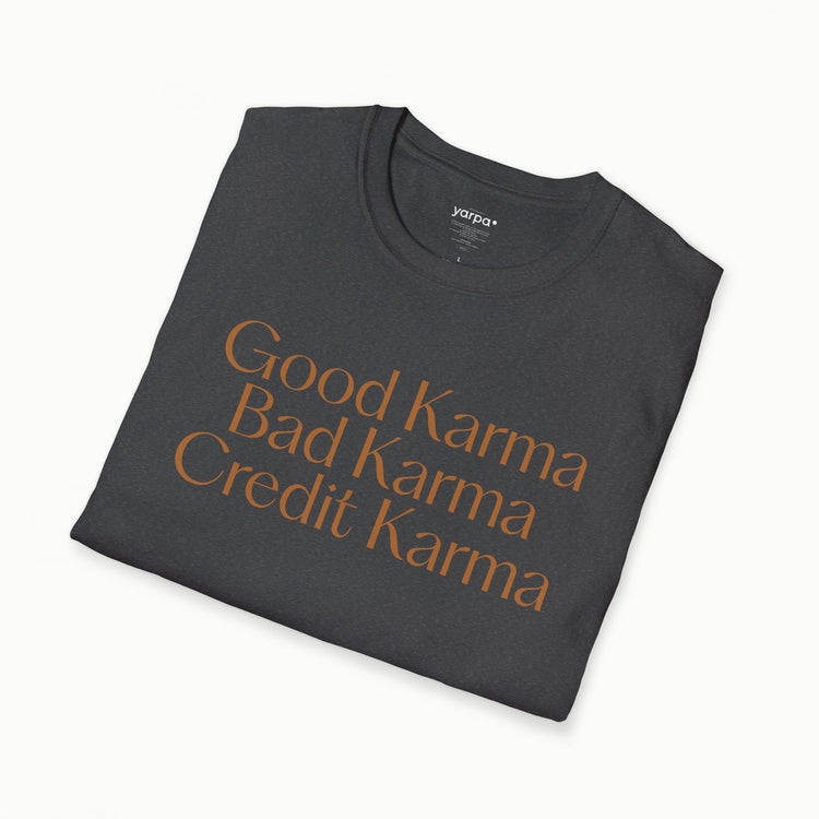Gutes Karma. Schlechtes Karma. Kreditkarma.