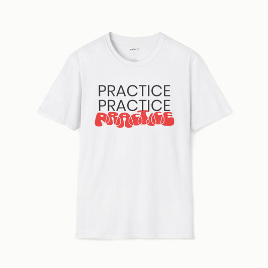 Practice.Practice.Practice. - I