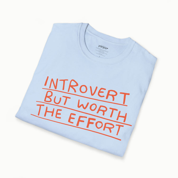 Introvert but worth the effort - II