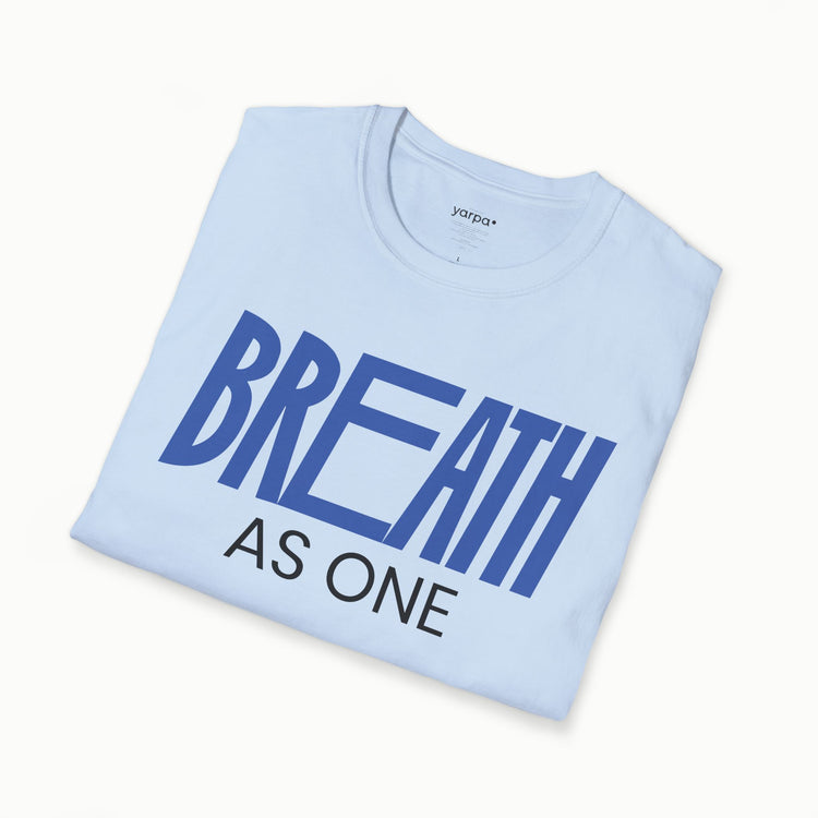 As one: Breathe