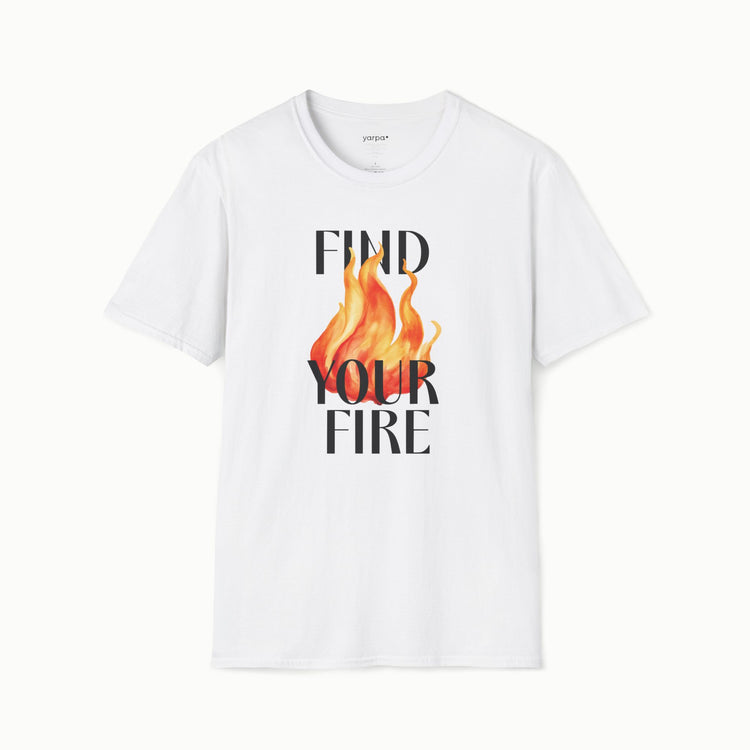 Find your fire - I
