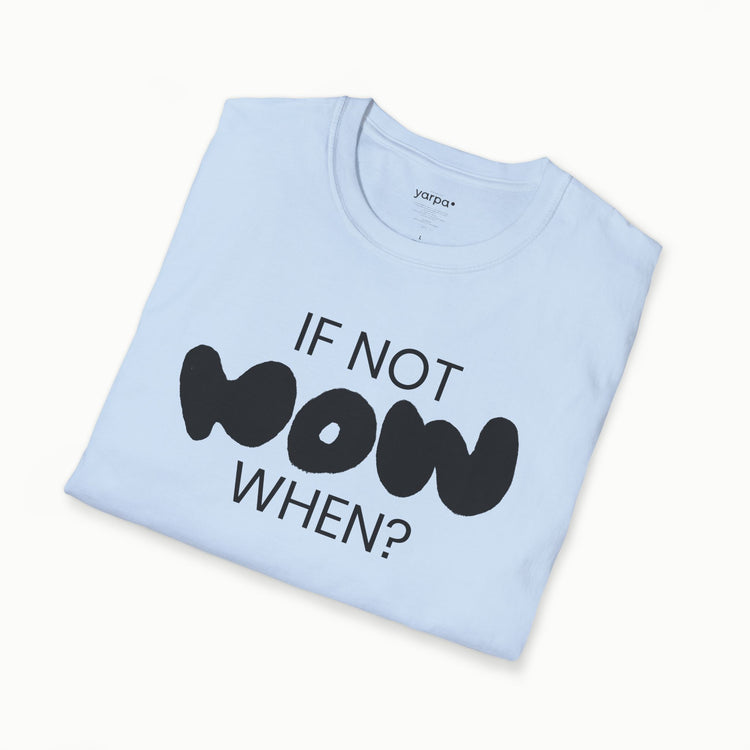 Wenn nicht jetzt, wann dann? - I: S/W