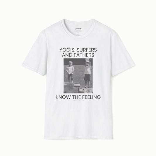 Yogis, surfers and fathers know the feeling