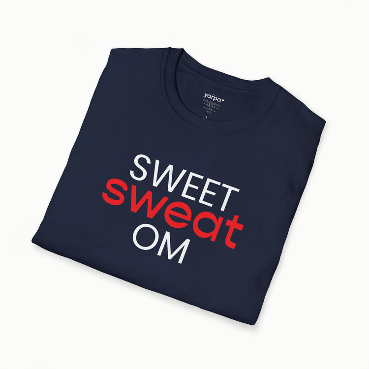 Sweet sweat OM - I