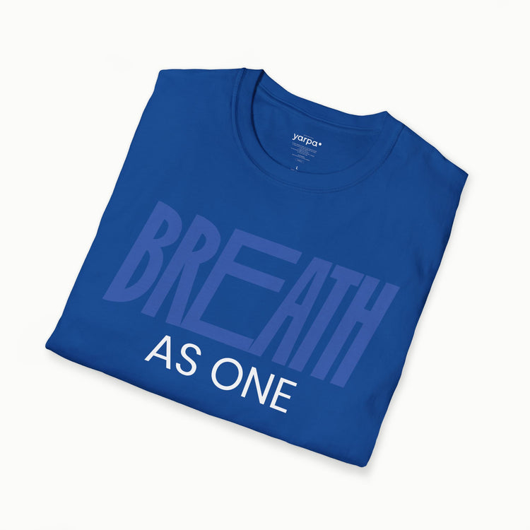 As one: Breathe