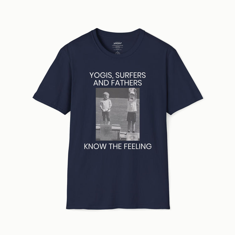 Yogis, surfers and fathers know the feeling