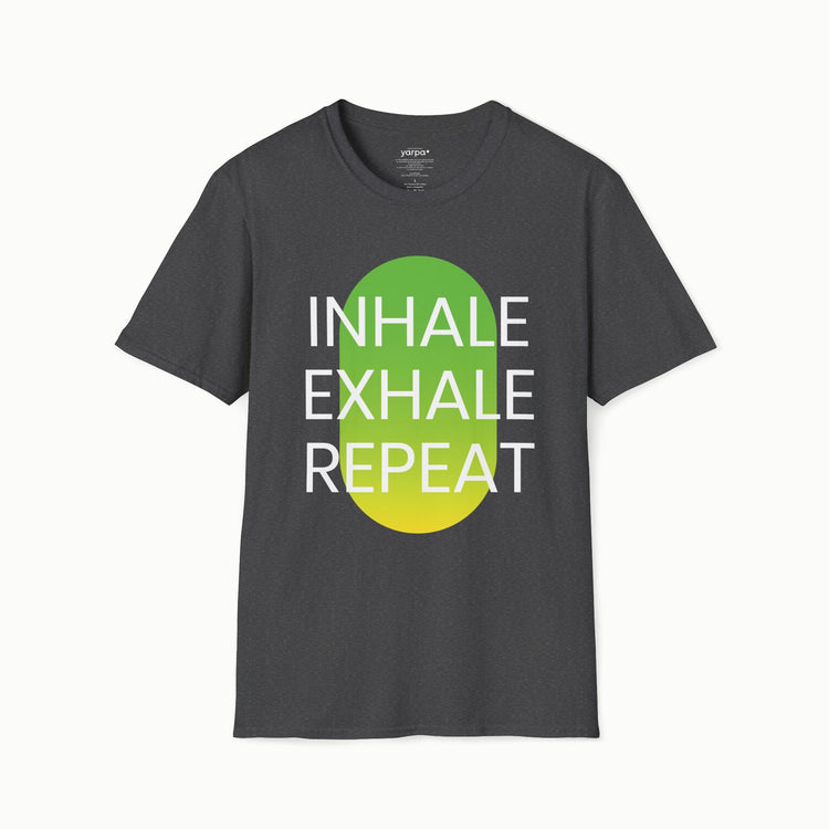 Inhale. Exhale. Repeat. - II