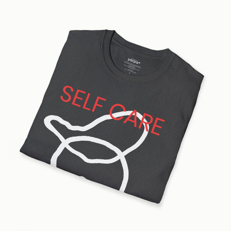 Self care, self love - I