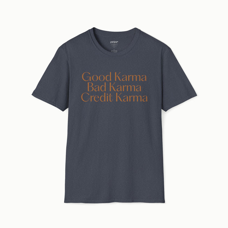 Gutes Karma. Schlechtes Karma. Kreditkarma.