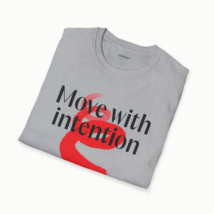 Move with intention - I