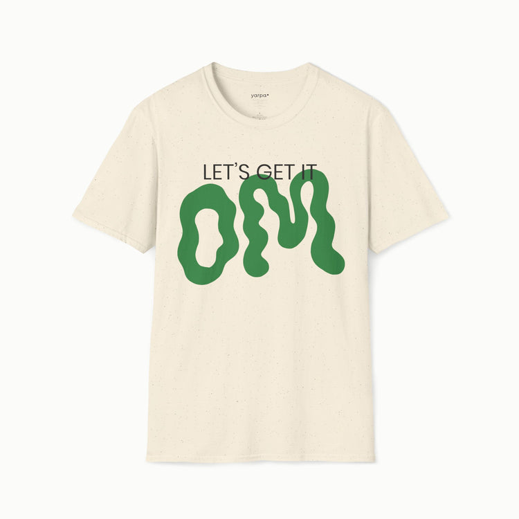 Let's get it OM - III
