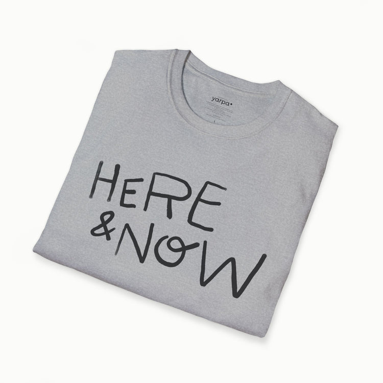 Here & now - II