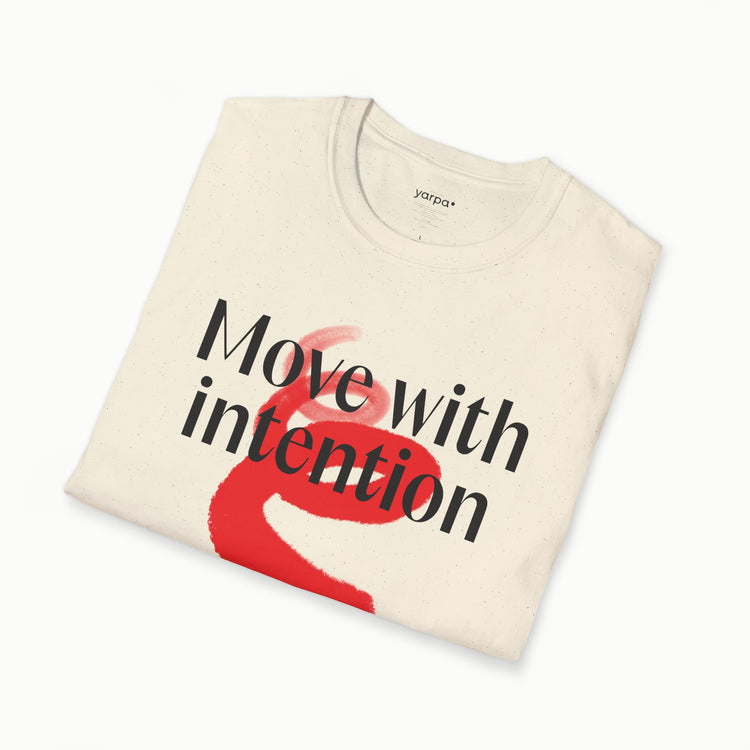 Move with intention - I