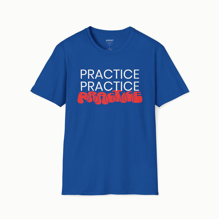 Practice.Practice.Practice. - I