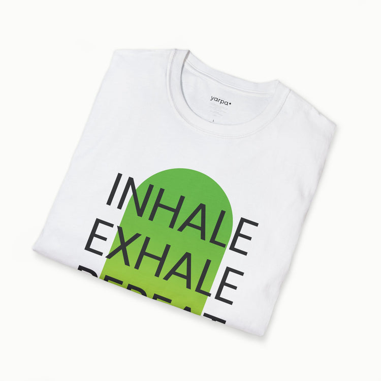 Inhale. Exhale. Repeat. - II