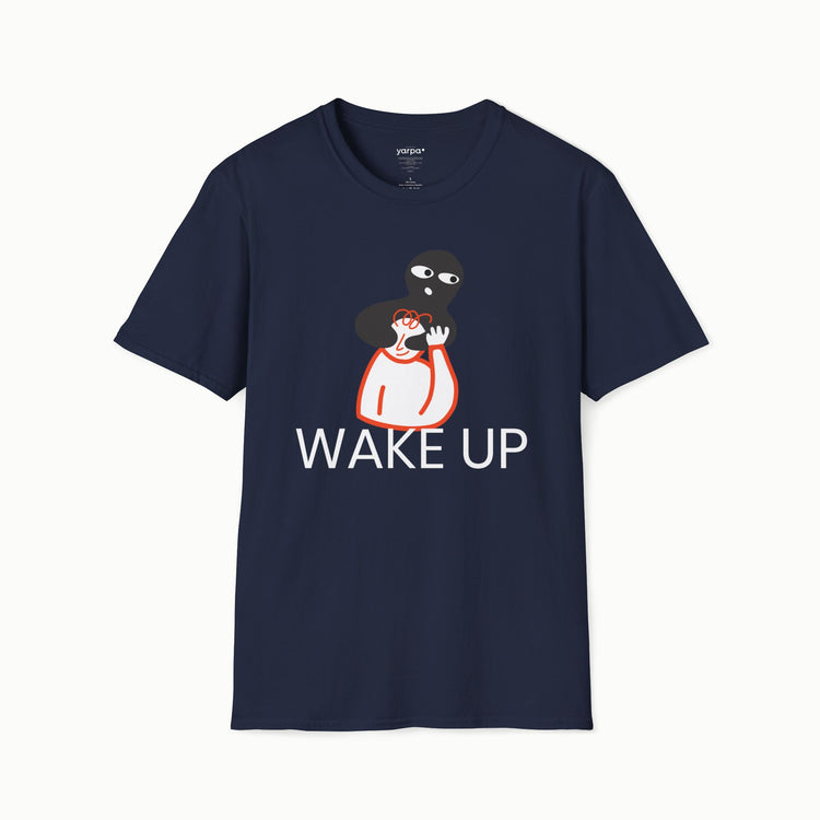 Wake up - I
