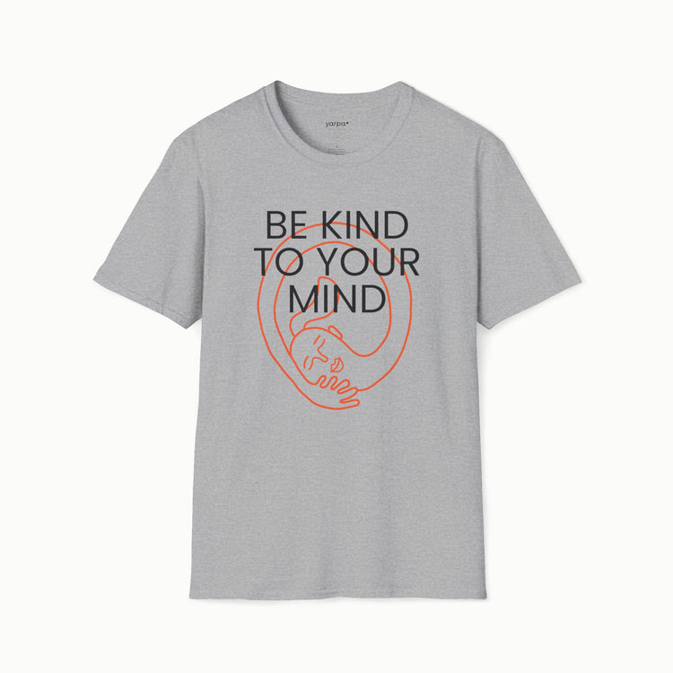 Be kind to your mind - III