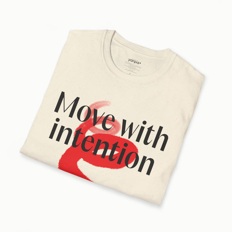 Move with intention - I